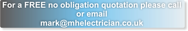 Electrician Quote in Weston Super Mare